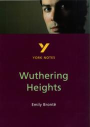 Cover of: York Notes on Emily Bronte's "Wuthering Heights" by A.J.P. Smith