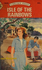 Cover of: Isle of the Rainbows (A Harlequin Romance, 1646) by 