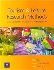 Tourism and Leisure Research Methods by Mick Finn, Martin Elliott-White, Mike Walton
