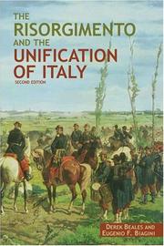 The Risorgimento and the unification of Italy by Derek Edward Dawson Beales, Derek Beales, Eugenio Biagini