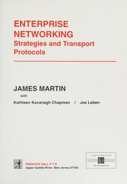 Cover of: Enterprise networking: strategies and transportprotocols
