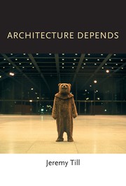 Cover of: Architecture Depends by Jeremy Till