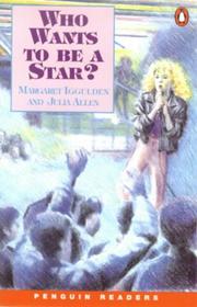 Cover of: Who Wants to Be a Star? | Margaret Iggulden