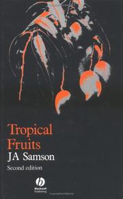 Cover of: Tropical fruits by J. A. Samson