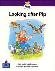 Cover of: Looking After Pip (Literacy Land - Story Street)
