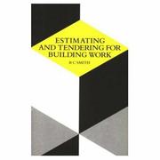Estimating and tendering for building work by Ronald C. Smith