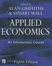Cover of: Applied economics by Alan Griffiths & Stuart Wall (editors).