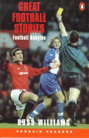 Great Football Stories: Football Babylon (Penguin Readers: Level 3)