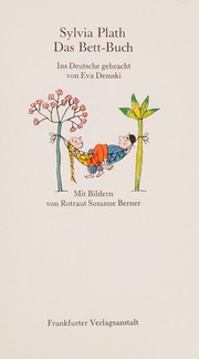 Das Bett-Buch by Sylvia Plath, Rotraut Susanne Berner