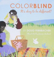 Cover of: Colorblind: it's okay to be different!