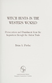 Cover of: A brief history of witch hunts by Brian Alexander Pavlac
