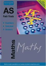 Cover of: AS Fast-track Maths (Revision Express)