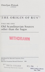 The origin of Rus' by Omeljan Pritsak