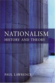 Cover of: Nationalism. History and Theory by Paul Lawrence