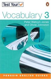 Cover of: Test Your Vocabulary 3 (Test Your Vocabulary) | WATCYN-JONES & JOHNSTON