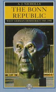 Cover of: The Bonn Republic: West German democracy, 1945-1990