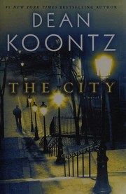 Cover of: The city by Edward Gorman