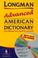 Cover of: Longman Advanced American Dictionary & CD