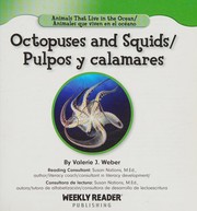 Cover of: Octopuses and squids = by Valerie Weber
