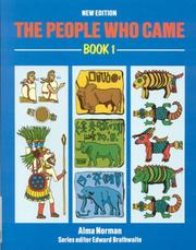 The People Who Came by Alma P. Norman