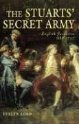Cover of: The Stuarts' secret army: English Jacobites, 1689-1752