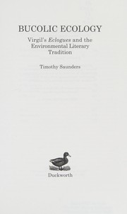 Bucolic Ecology by Timothy Saunders