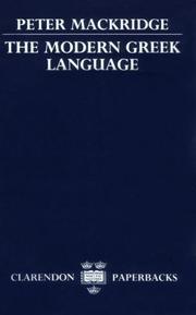 Cover of: The Modern Greek Language | Peter Mackridge