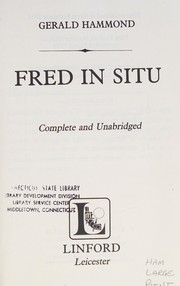 Cover of: Fred in Situ (Linford Mystery Library) by Gerald Hammond