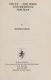 Cover of: Fruit the Food and Medicine for Man