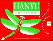 Front cover of Hanyu for Beginning Students by Peter Chang