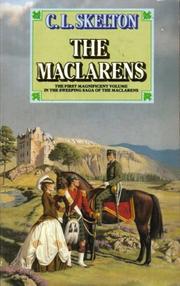 Cover of: The Maclarens by C.L. Skelton