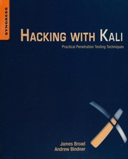 Hacking with Kali by James Broad, Andrew Bindner