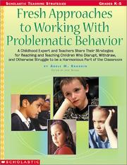 Cover of: Fresh Approaches to Working With Problematic Behavior by Adele M. Brodkin