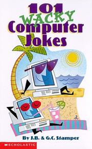 Cover of: 101 Wacky Computer Jokes by Judith Stamper, Genevi Stamper