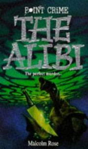Cover of: The Alibi (Point Crime S.) by Malcolm Rose