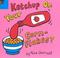 Cover of: Ketchup on Your Cornflakes (Picture Books)