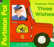 Cover of: Postman Pat's Three Wishes (Postman Pat Beginner Readers)