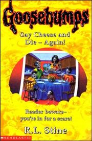 Cover of: SAY CHEESE AND DIE AGAIN! by R. L. Stine