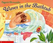 Cover of: Waves in the Bathtub by Eugenie Fernandes
