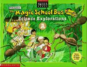 Cover of: The Magic School Bus Science Explorations A by Richard Chevat