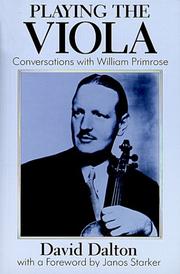 Cover of: Playing the Viola: Conversations with William Primrose