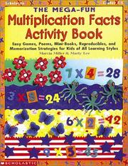 Cover of: The Mega-Fun Multiplication Facts Activity Book (Grades 2-5) by Marcia Miller, Martin Lee
