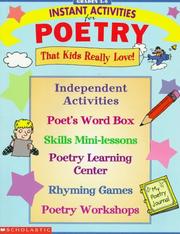 Cover of: Instant activities for poetry that kids really love! by [written by Merrily P. Hansen ... et al. ; edited by Linda Beech].