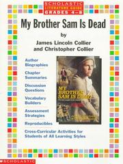 Cover of: Literature Guide: My Brother Sam is Dead (Grades 4-8)