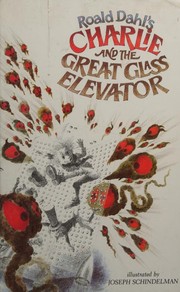Cover of: Charlie and the Great Glass Elevator