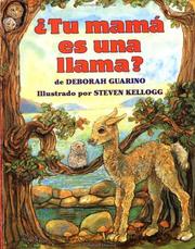 Cover of: ¿Tu mamá es una llama? by Deborah Guarino