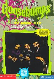 Cover of: Calling All Creeps! (Goosebumps Presents TV Book #17)