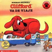 Cover of: Clifford Takes A Trip (clifford Va De Viaje) by Norman Bridwell