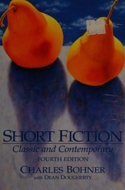 Cover of: Short fiction by Charles Bohner with Dean Dougherty, editors.