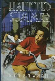 Cover of: Haunted summer | Betty Ren Wright